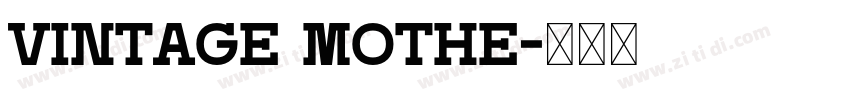 Vintage Mothe字体转换
